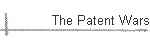 The Patent Wars